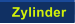 Zylinder